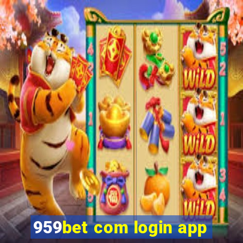 959bet com login app